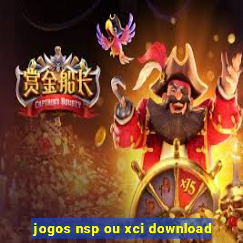 jogos nsp ou xci download